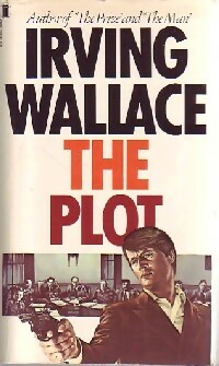 Seller image for The plot - Irving Wallace for sale by Book Hmisphres