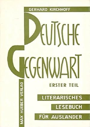 Seller image for Deutsche gegenwart - Gerhard Kirchhoff for sale by Book Hmisphres