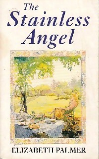 Seller image for The stainless angel - Elizabeth Palmer for sale by Book Hmisphres