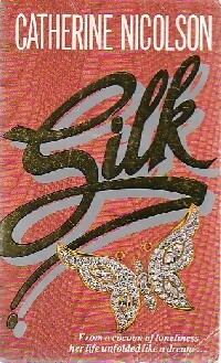 Image du vendeur pour Silk - Catherine Nicolson mis en vente par Book Hmisphres