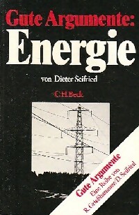 Image du vendeur pour Gute argumente : Energie - Dieter Seifried mis en vente par Book Hmisphres