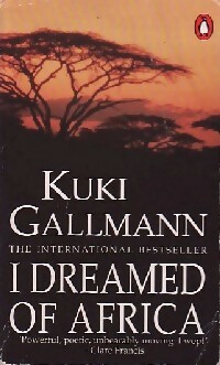 I dreamed of Africa - Kuki Gallmann