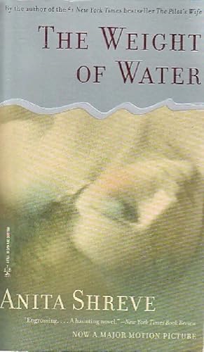 Seller image for The weight of water - Anita Shreve for sale by Book Hmisphres