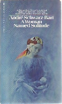 Bild des Verkufers fr A woman named Solitude - Andr? Schwarz-Bart zum Verkauf von Book Hmisphres