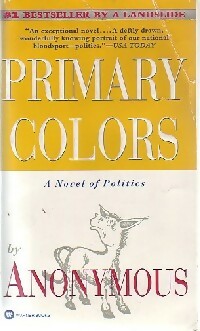 Immagine del venditore per Primary colors - Anomyme venduto da Book Hmisphres