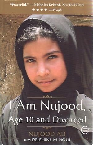 I am Nujood, age 10 and divorced - Nujood Ali