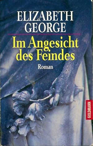 Bild des Verkufers fr Im angesicht des feindes - Elizabeth George zum Verkauf von Book Hmisphres