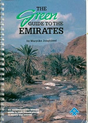 Bild des Verkufers fr The green guide to the Emirates - Marycke Jongbloed zum Verkauf von Book Hmisphres