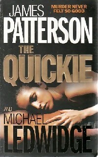 Imagen del vendedor de The quickie - Michael Patterson a la venta por Book Hmisphres