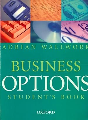 Seller image for Business options. Student's book - Adrian Wallwork for sale by Book Hmisphres