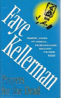 Seller image for Prayers for the dead - Faye Kellerman for sale by Book Hmisphres