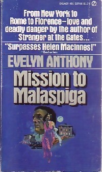 Immagine del venditore per Mission to Malaspiga - Evelyn Anthony venduto da Book Hmisphres