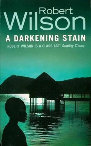 Seller image for A darkening stain - Robert Wilson for sale by Book Hmisphres