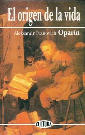 Imagen del vendedor de El origen de la vida - Alesksandr Ivanovich Oparin a la venta por Book Hmisphres
