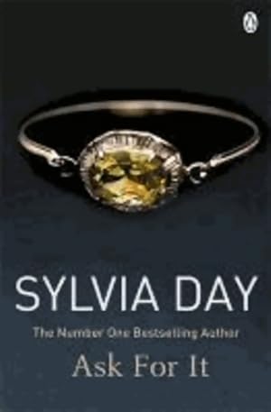 Seller image for Ask for it - Sylvia Day for sale by Book Hmisphres