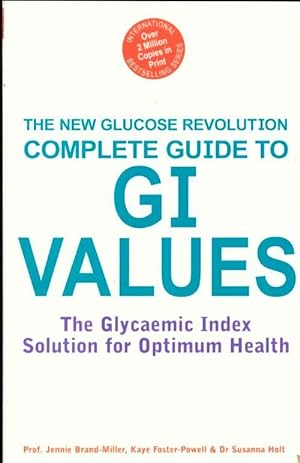 The compl?te guide to GI Values - Jennie Brand-Miller