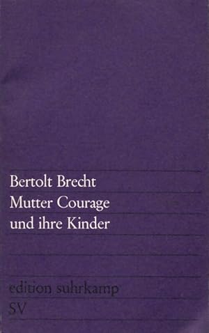 Mutter Courage und ihre kinder - Bertolt Brecht