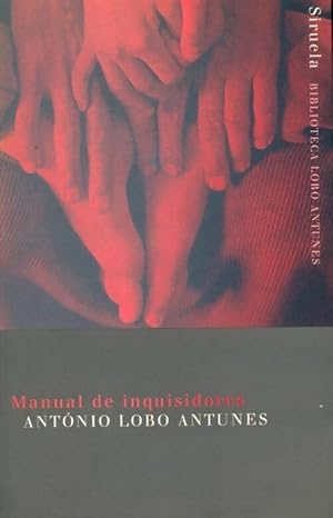 Bild des Verkufers fr Manual de inquisidores - Antonio Lobo Antunes zum Verkauf von Book Hmisphres