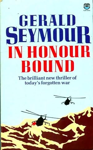 Seller image for In honour bound - Gerald Seymour for sale by Book Hmisphres