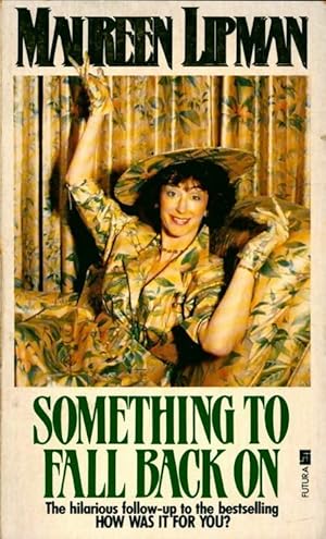 Seller image for Something to fall back on - Maureen Lipman for sale by Book Hmisphres
