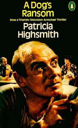 Seller image for A dog's ransom - Patricia Highsmith for sale by Book Hmisphres