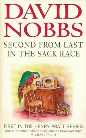 Bild des Verkufers fr Second from last in the sack race - David Nobbs zum Verkauf von Book Hmisphres