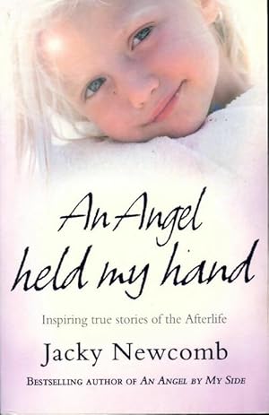 Seller image for An angel held my hand - Jacky Newcomb for sale by Book Hmisphres