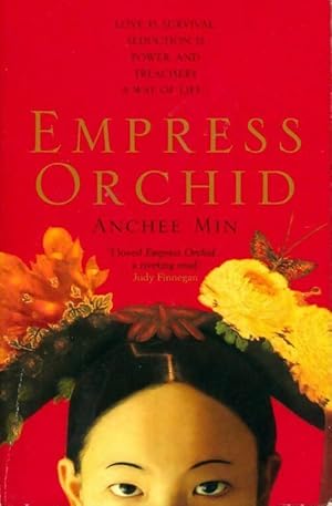 Seller image for Empress orchid - Anchee Min for sale by Book Hmisphres