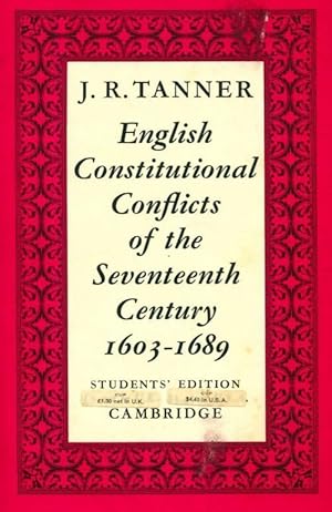Seller image for English constitutional conflicts of the seventeenth century (1603-1689) - J.R. Tanner for sale by Book Hmisphres