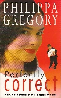 Imagen del vendedor de Perfectly correct - Philippa Gregory a la venta por Book Hmisphres