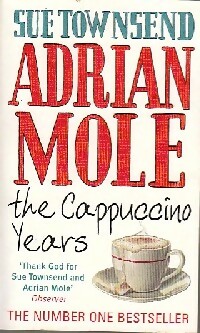 Seller image for Adrian mole. The cappuccino years - Sue Townsend for sale by Book Hmisphres