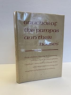 Imagen del vendedor de GAUCHOS OF THE PAMPAS AND THEIR HORSES a la venta por Second Story Books, ABAA