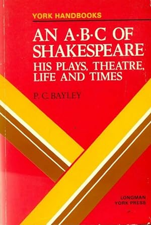 Immagine del venditore per An ABC of Shakespeare - Peter C. Bayley venduto da Book Hmisphres