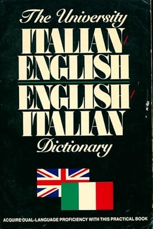 The university italian-english / english-italian dictionary - Collectif