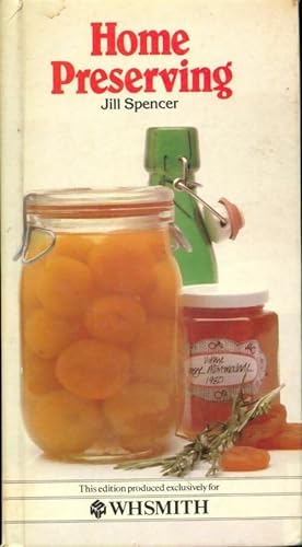 Seller image for Home preserving - Jill Spencer for sale by Book Hmisphres