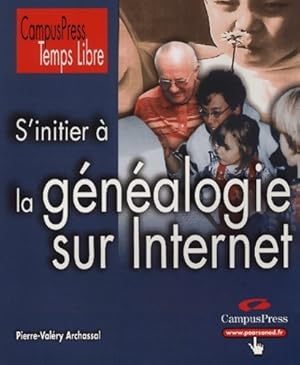 S'initier à la généalogie sur internet - Pierre-Valéry Archassal