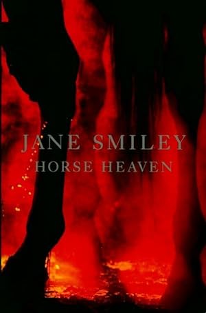 Bild des Verkufers fr Horse heaven - Jane Smiley zum Verkauf von Book Hmisphres