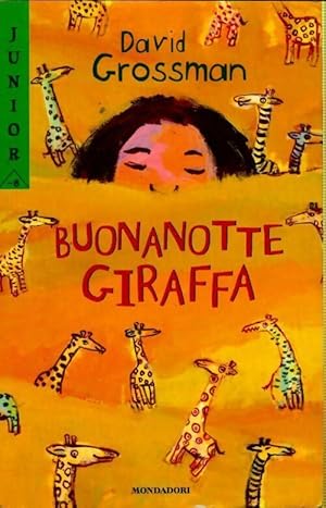 Seller image for Buonanotte giraffa - David Grossman for sale by Book Hmisphres
