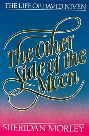 Seller image for The other side of the moon - Sheridan Morley for sale by Book Hmisphres