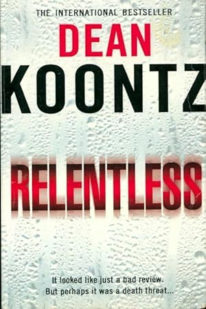 Seller image for Relentless - Dean Ray Koontz for sale by Book Hmisphres