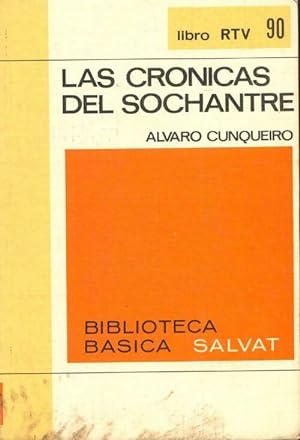 Seller image for Las cronicas del sochantre - Alvaro Cunqueiro for sale by Book Hmisphres