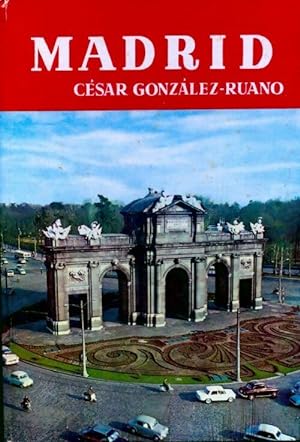Imagen del vendedor de Madrid - César Gonzalez-Ruano a la venta por Book Hémisphères
