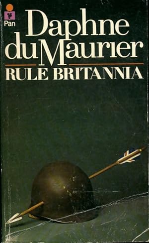 Bild des Verkufers fr Rule Britannia - Daphne Du Maurier zum Verkauf von Book Hmisphres