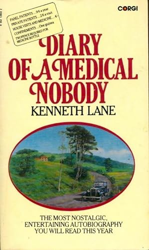 Diary of a m?dical nobody - Kenneth Lane