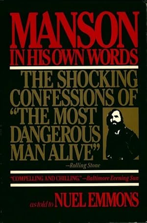 Manson in his own words - Charles Manson