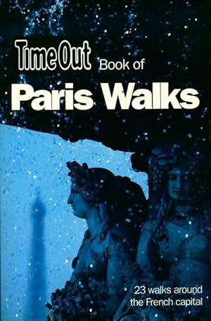 Time out Paris walks 1 - Andrew White