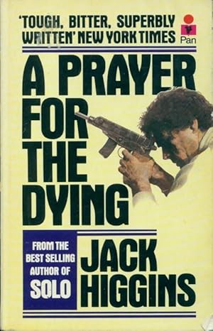 Seller image for A prayer for the dying - Jack Higgins for sale by Book Hmisphres