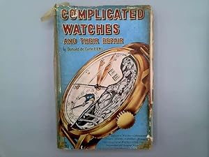 Immagine del venditore per Complicated Watches and Their Repair venduto da Goldstone Rare Books