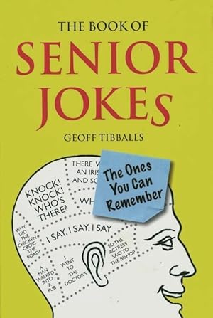 Immagine del venditore per The book of senior joke - Geoff Tibballs venduto da Book Hmisphres