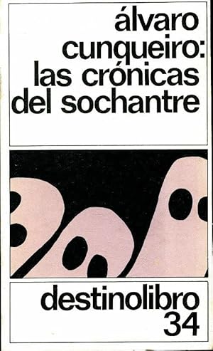 Las cronicas del sochantre - Alvaro Cunqueiro